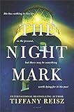 Tiffany Reisz, "The Night Mark" (Mira Books, 2017)