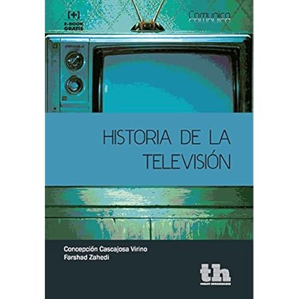 Historia de la Televisión (Comunica) Historia de la Televisión (Comunica)