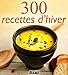 300 recettes d'hiver (French Edition) by