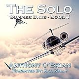 The Solo: Summer Days, Book 4 by