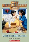 Front cover for the book Claudia And Mean Janine (Baby-Sitters Club #7) by Ann M. Martin