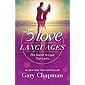 The 5 Love Languages: The Secret to Love that Lasts