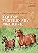 The Comprehensive Guide to Equine Veterinary Medicine by