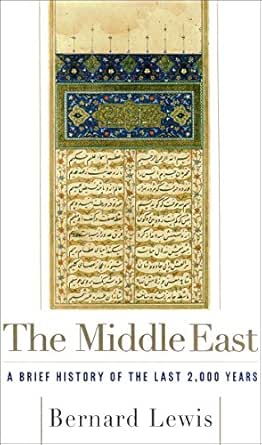 Amazon Com The Middle East Ebook Lewis Bernard Kindle Store
