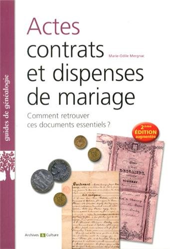 Actes, contrats et dispenses de mariage