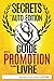 Les Secrets de l'Auto-édition: Le Guide de la PROMOTION de votre livre (French Edition) by Sébastien Cataldo