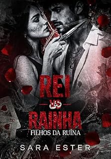 Livro Rei vs Rainha (FILHOS DA RUINA Livro 1)