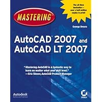 Mastering AutoCAD 2007 and AutoCAD LT 2007