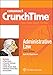 Administrative Law (CrunchTime)