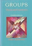 Groups : Theory and Experience, Napier, Rodney W. and Gershenfeld, Matti K., 0395432278