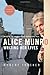 Alice Munro: Writing Her Lives