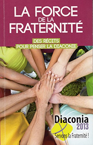 La  force de la fraternité