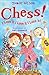 Chess! I Love It! I Love It! I Love It!