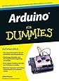 Arduino für Dummies: Amazon.de: John Nussey, Gerhard Franken: BÃ¼cher