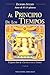 Al Principio de los Tiempos (The Earth Chronicles, ) (Spanish Edition)