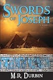 Swords of Joseph by M. R. Durbin