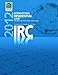 2012 International Residential Code for One- and Two- Family Dwellings (International Code Council S by 