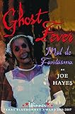 Ghost Fever/Mal de Fantasma (English and Spanish Edition)