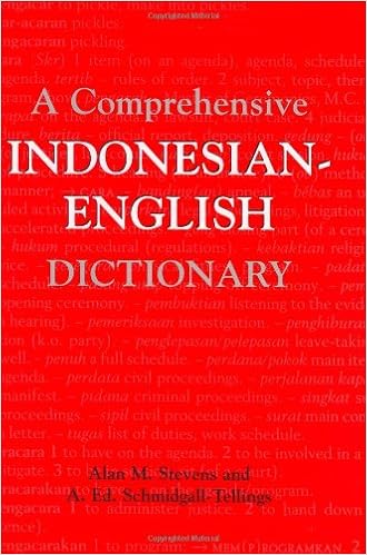 A Comprehensive Indonesian English Dictionary Stevens Alan M Schmidgall Tellings A 9780821415849 Amazon Com Books