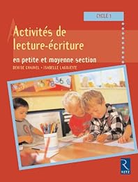 Activités de lecture et d'écriture en petite et moyenne section