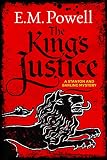 The King's Justice (A Stanton and Barling Mystery Book 1) by E.M. Powell