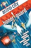 Astro City Vol. 13: Honor Guard