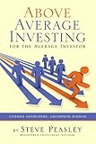 Paperback Above Average Investing for the Average Investor Book