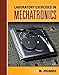 Laboratory Exercises in Mechatronics