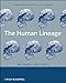 The Human Lineage (Foundation of Human Biology)