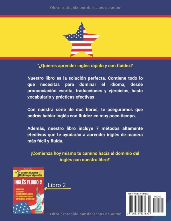 Los 7 Métodos Altamente Efectivos Para Aprender Ingles Fluido: Libro para aprender ingles para adultos - Aprender Ingles desde cero con pronunciación, ... para adultos principiantes) (Spanish Edition)