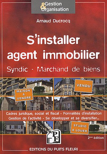 S'installer agent immobilier