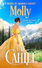 Molly: A Sweet Historical Western Romance (Brides of Fremont County Book 2)