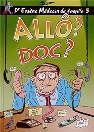 Allo ? Doc ?