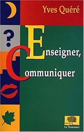 Enseigner, communiquer