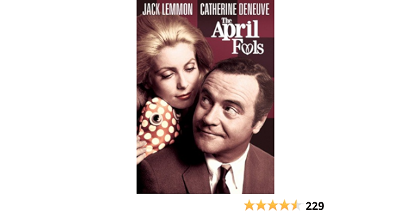 Amazon Com The April Fools Jack Lemmon Catherine Deneuve Peter Lawford Jack Weston Myrna Loy Charles Boyer Kenneth Mars Melinda Dillon Harvey Korman Sally Kellerman David Doyle Stuart Rosenberg Movies Tv