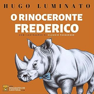 Livro O Rinoceronte Frederico
