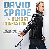 Almost Interesting: The Memoir