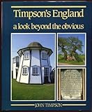 Timpson's England, A Look Beyond the Obvious by