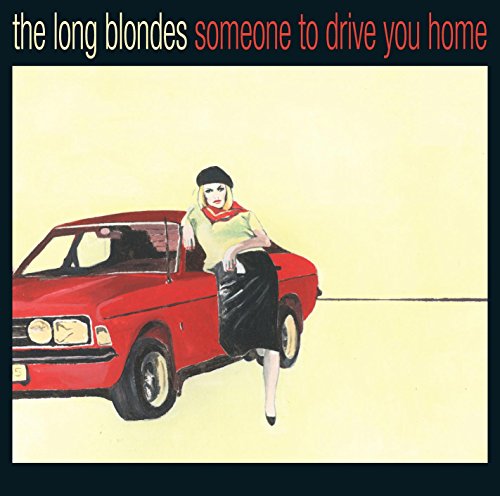 Blonde - Someone to Drive You Home - Zortam Music
