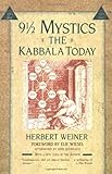 Nine and a Half Mystics: The Kabbala Today