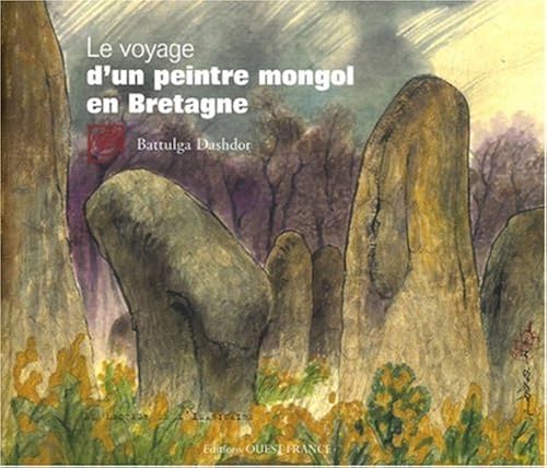 Download Le voyage d'un peintre mongol en Bretagne PDF