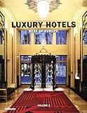 Luxury Hotels Best of Europe Volume 2 by Martin N. Kunz