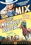 The Miracle Rider
