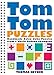 TomTom Puzzles: Handmade Calcu-doku Puzzles from a World Sudoku Champion by