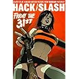 Hack/Slash Volume 3: Friday the 31st TP (Hack Slash, 3)