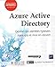 Azure Active Directory : Gestion des identités hybrides (concepts et mise en oeuvre) by