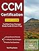 CCM Certification Study Guide: Certified Case Manager Study Guide & Exam Prep