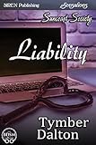 Liability [Suncoast Society] (Siren Publishing Sensations)