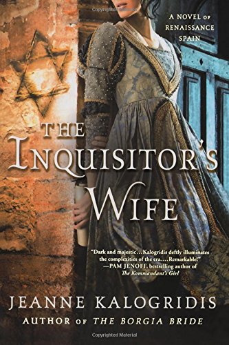 INQUISITOR'S WIFE by JEANNE KALOGRIDIS