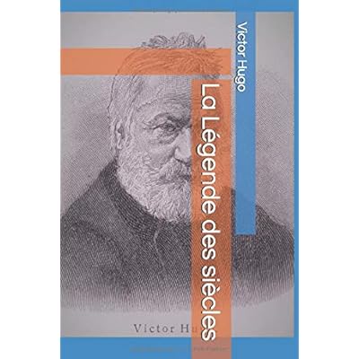 La L&eacute;gende des si&egrave;cles: les petites &eacute;pop&eacute;es (French Edition) Paperback &ndash; Large Print, March 8, 2019